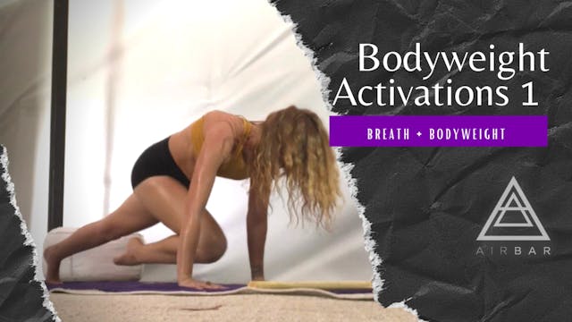 Bodyweight Activations 1