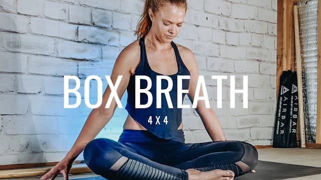 Box Breath 4 x 4