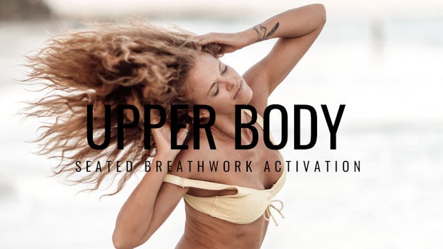 Upper Body Flow