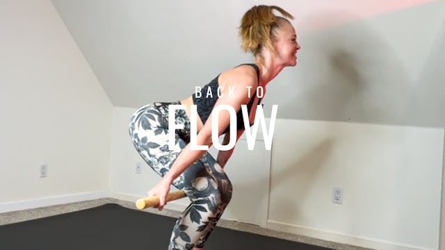 Back To FLOW