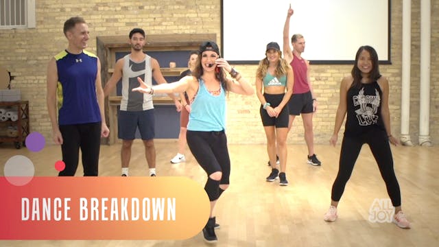 Joy Jam Dance Breakdown 2: 12 min