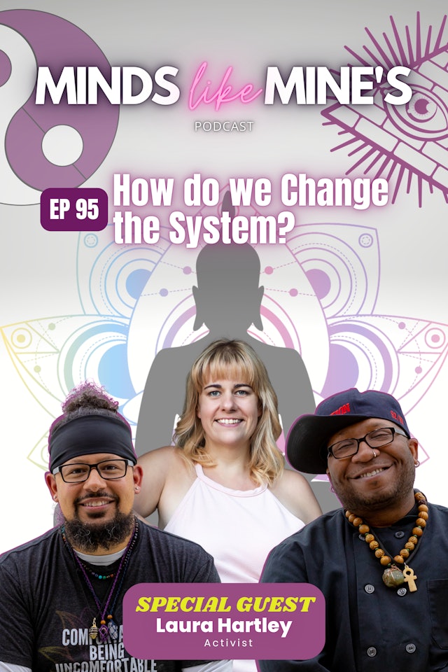 How do we Change the System?