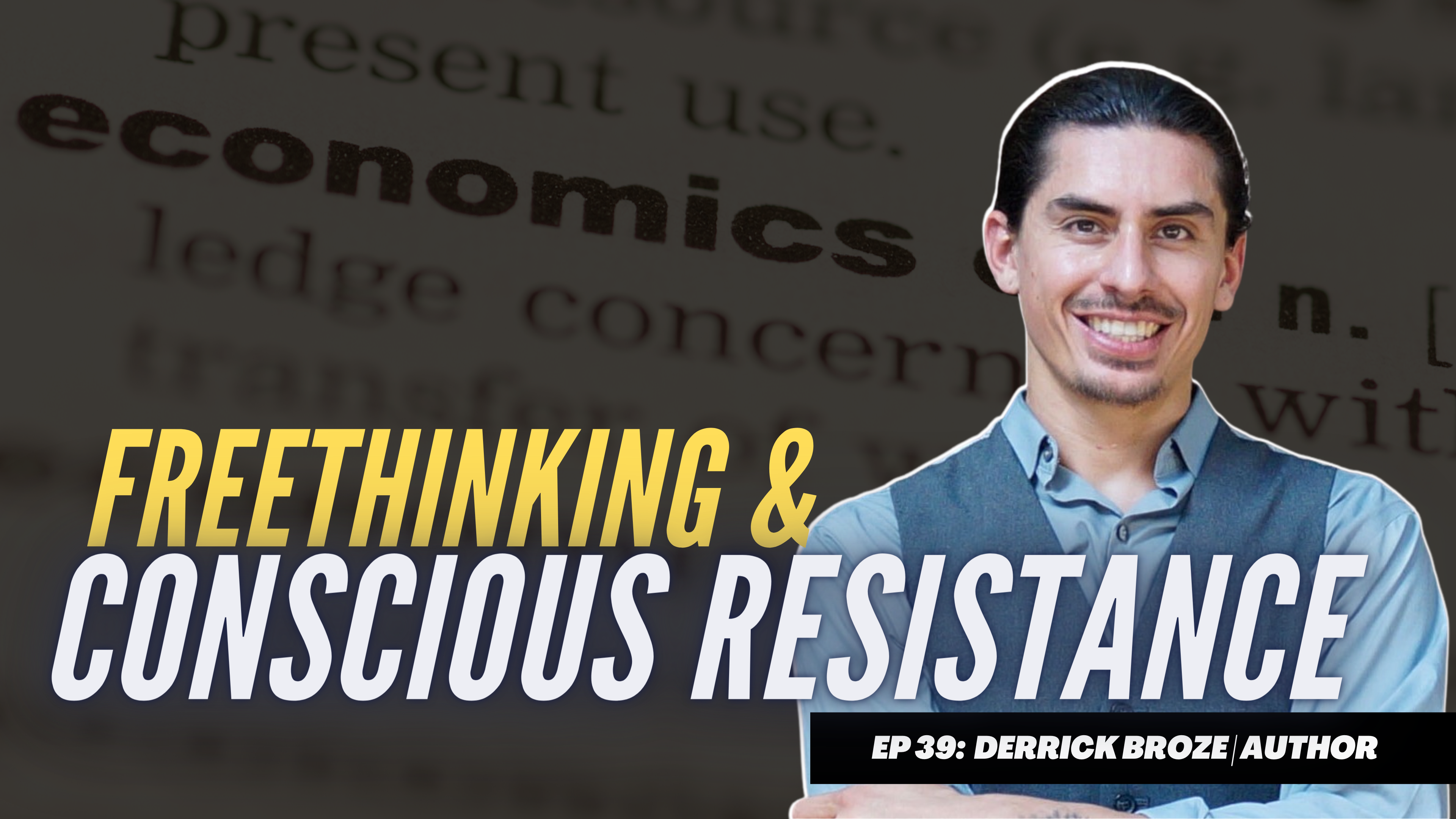 Freethinking & Conscious Resistance