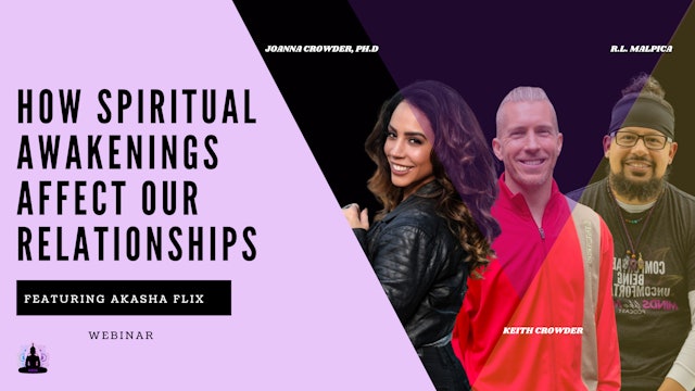How Spiritual Awakenings affect our Relationships