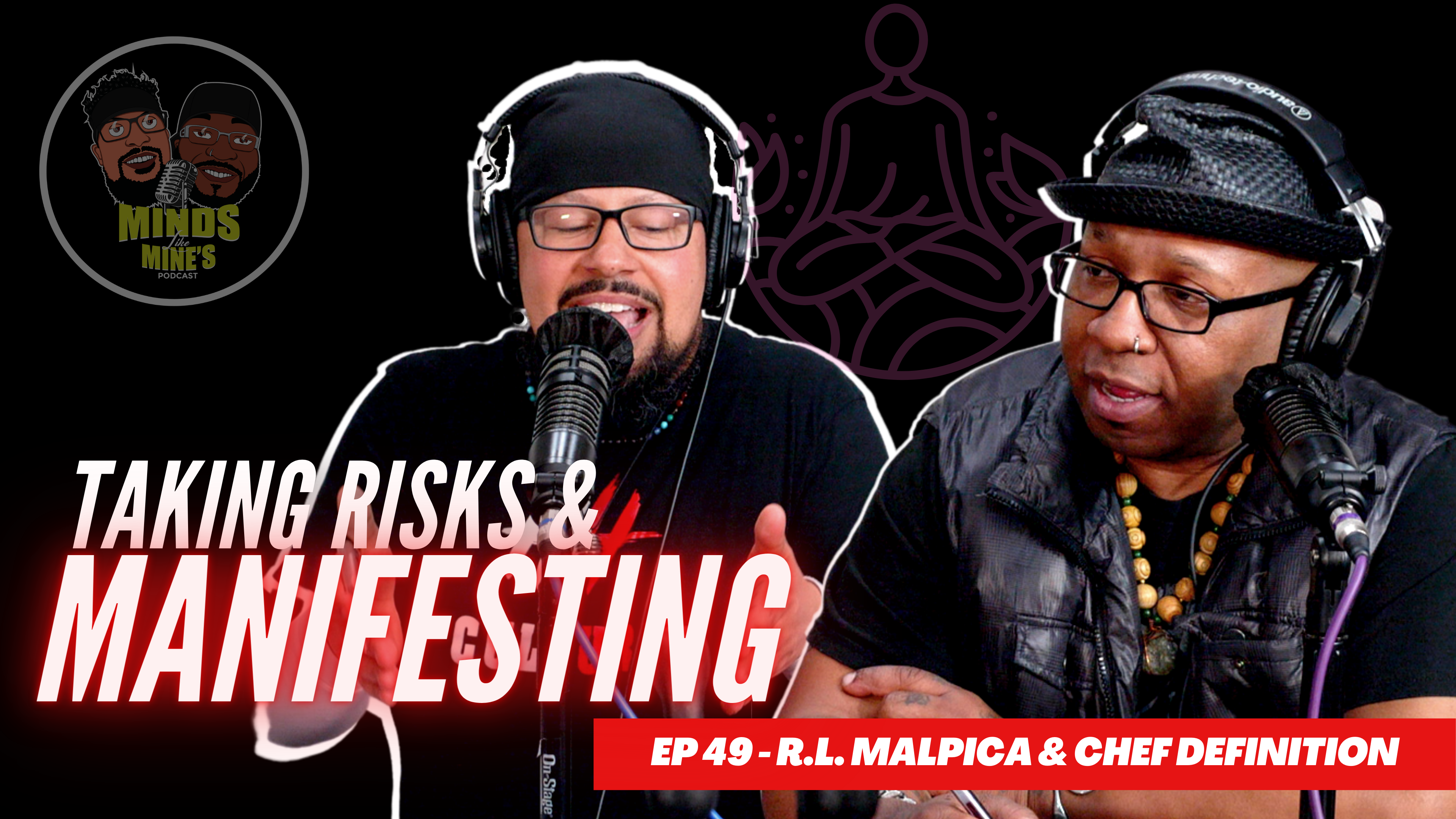 Taking Risks and Manifesting the Life You Want 