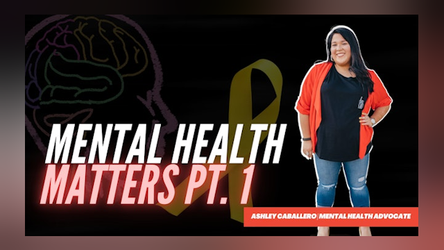 Mental Health Matters Part One