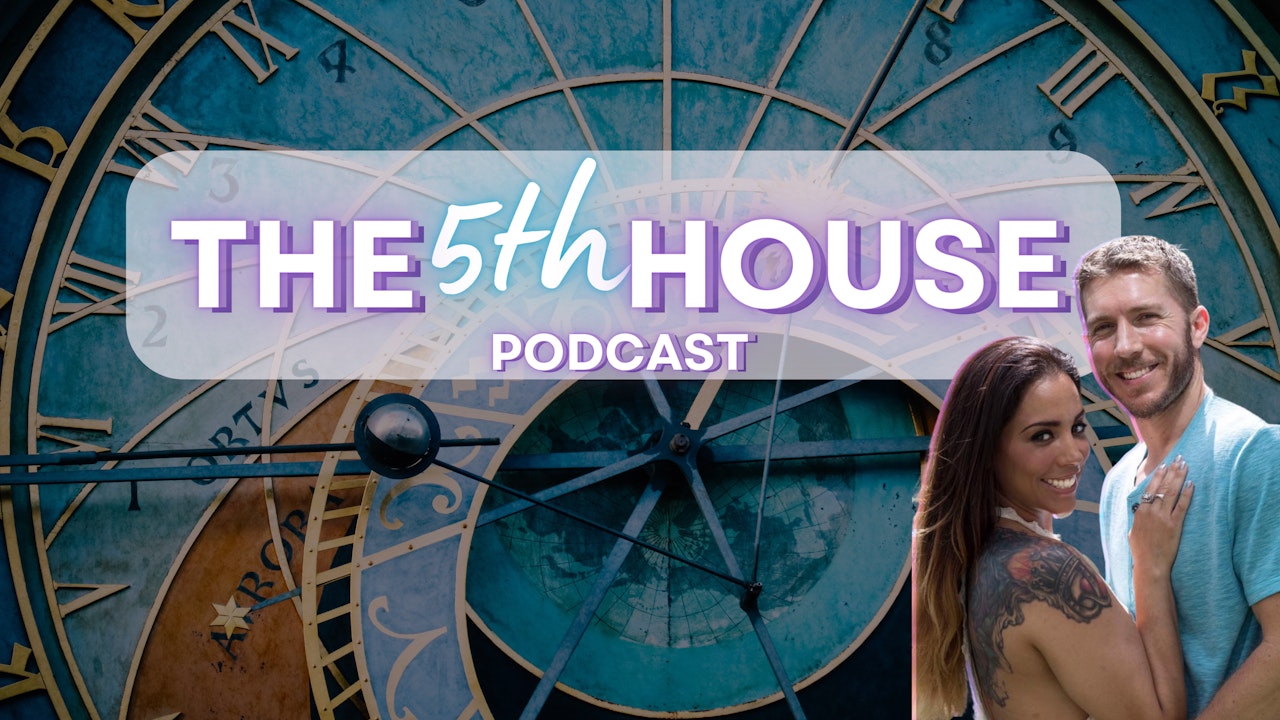 The 5th House Podcast