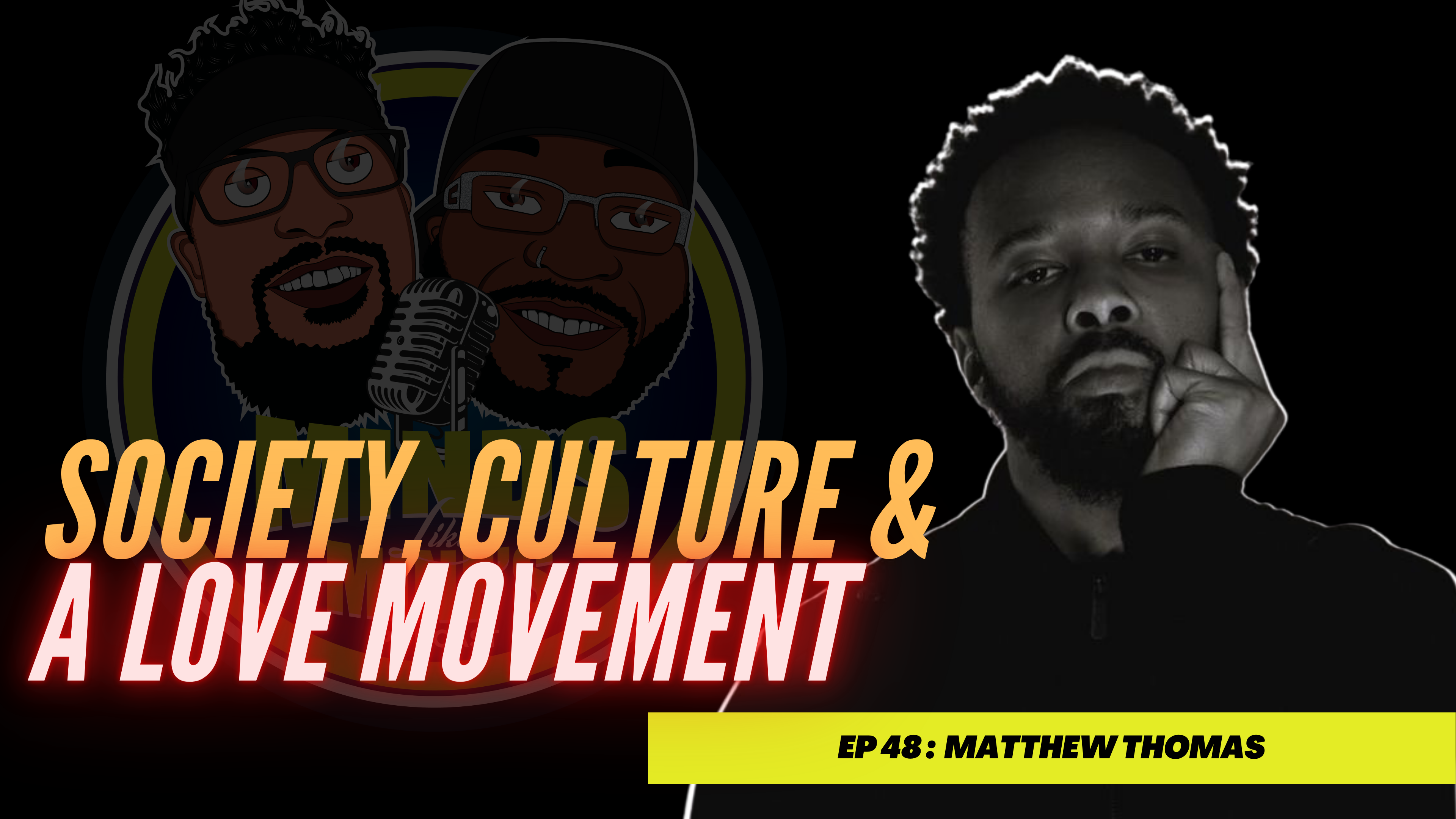 Society, Culture and a Love Movement