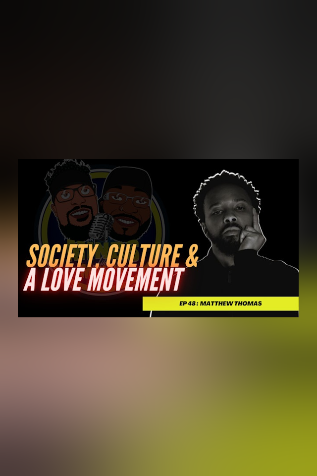 Society, Culture and a Love Movement