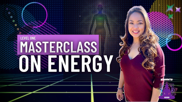 Masterclass on Energy [Level One]