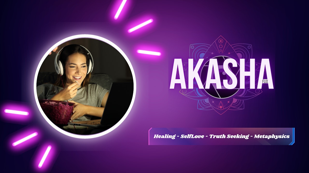 Akasha Pods - Exclusive Podcasts