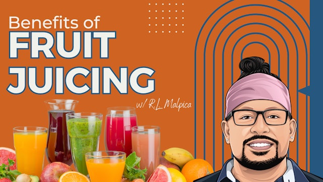Benefits of Fruit Juicing