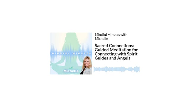 Sacred Connections_ Guided Meditation...
