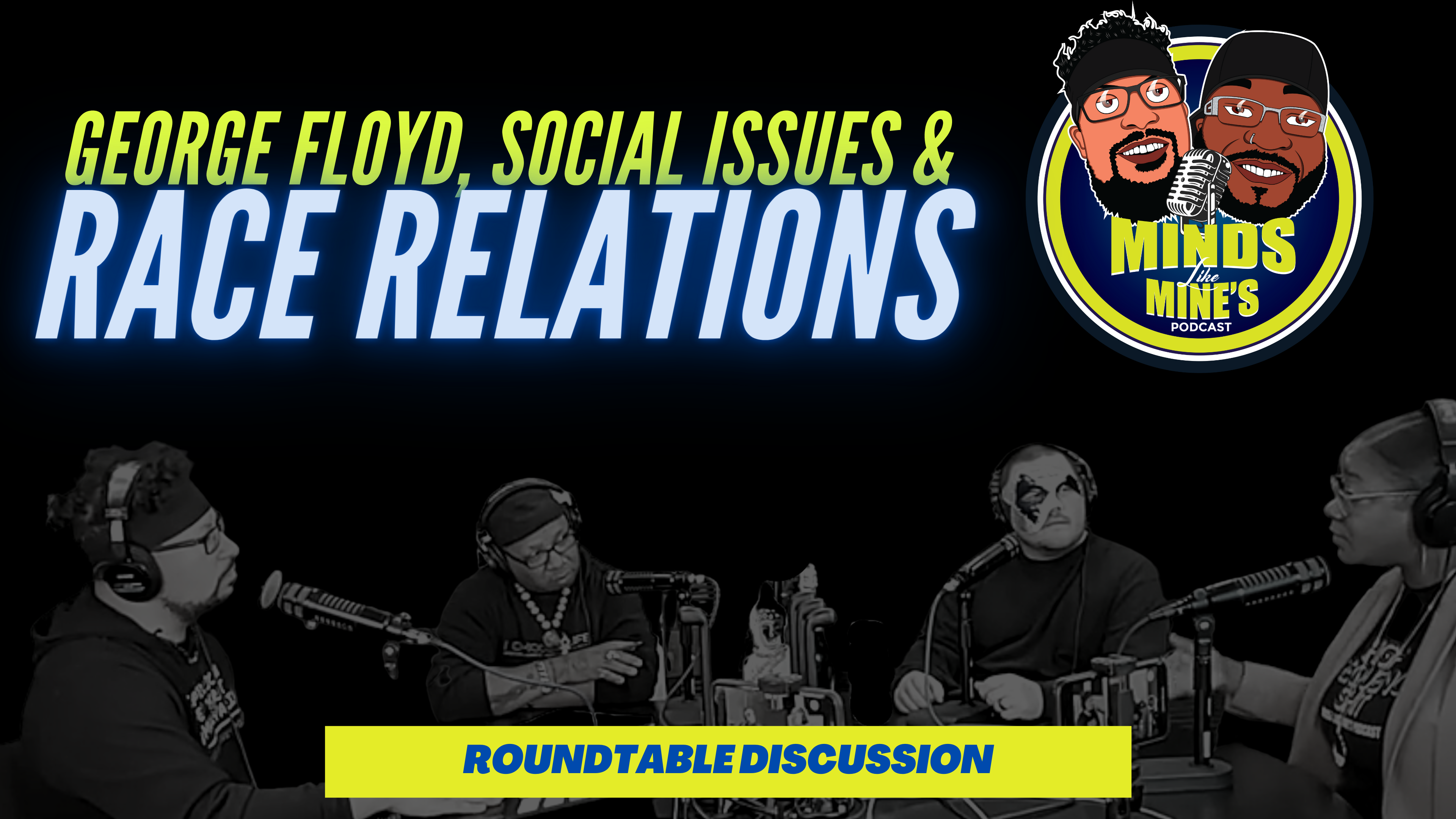 George Floyd,Social Issues and Race Relations