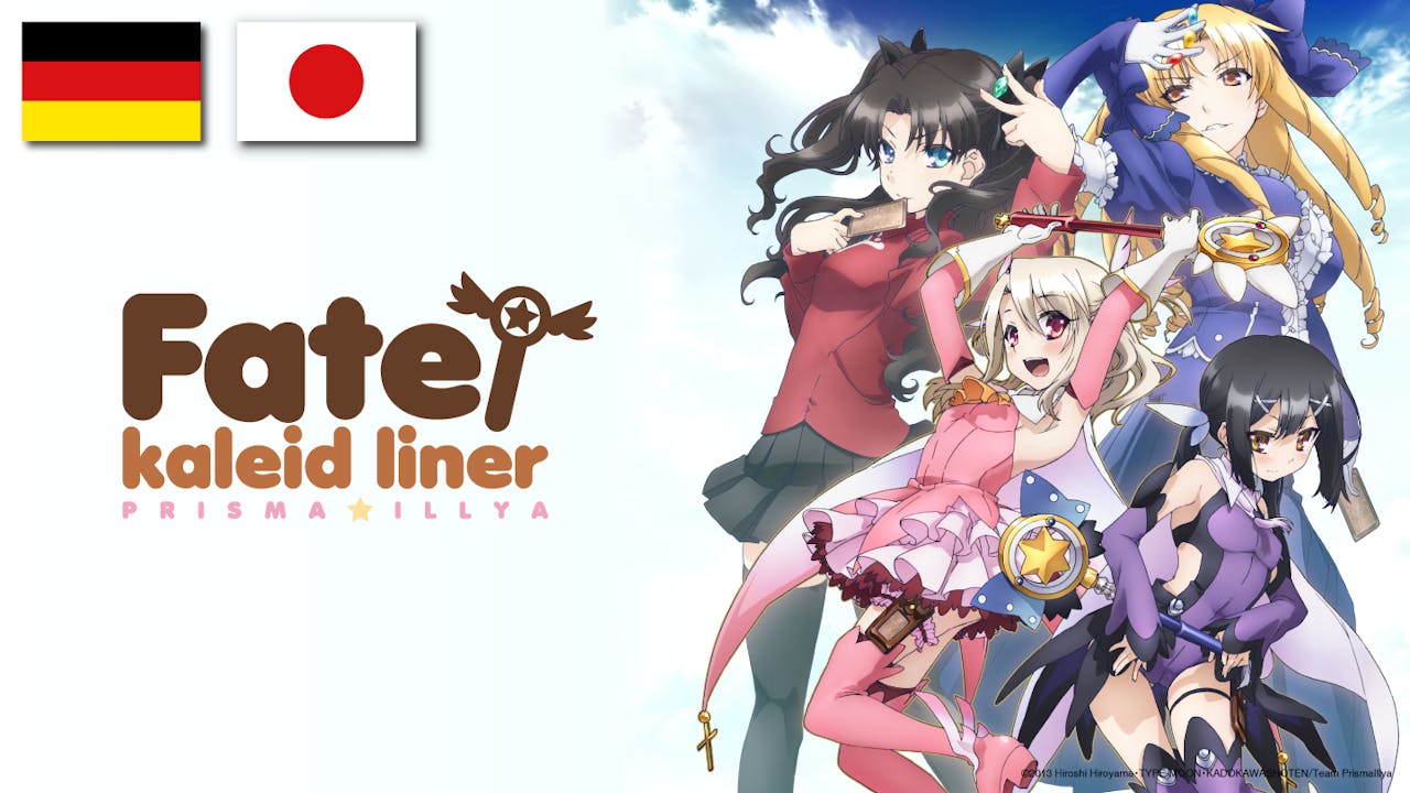 Fate/kaleid liner PRISMA ILLYA (DE+OmU) - Season 1