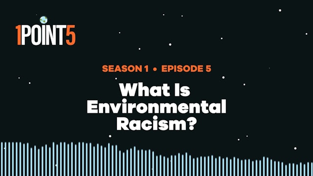 What is Environmental Racism?