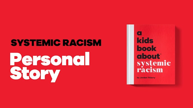 Systemic Racism | Personal Story