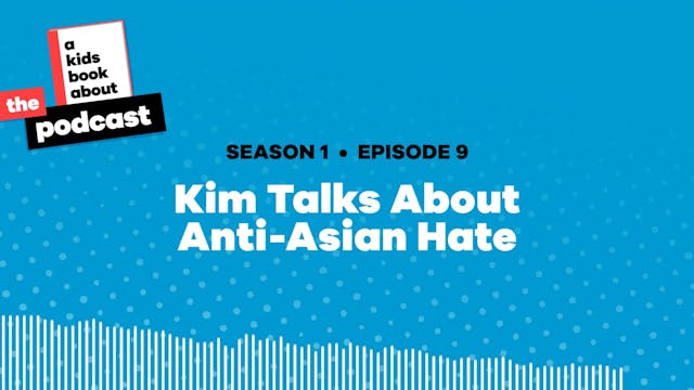 Kim Talks About Anti-Asian Hate