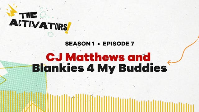 CJ Matthews and Blankies 4 My Buddies