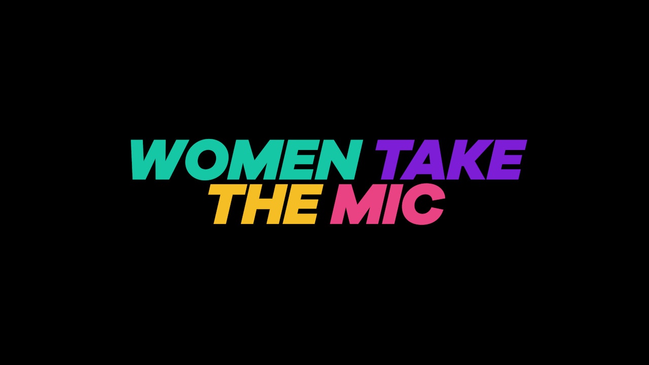 Women Take the Mic