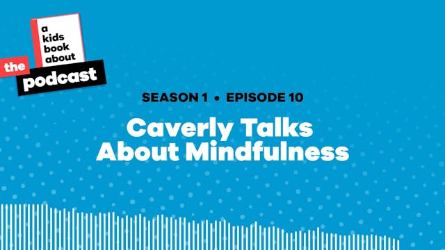 Caverly Talks About Mindfulness