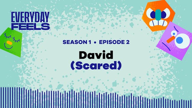 David (Scared)