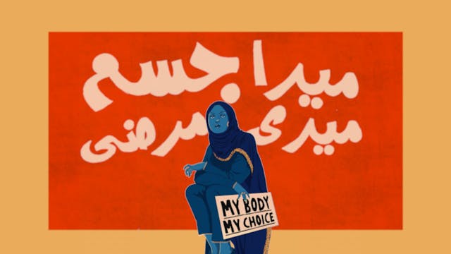Mera Jism, Meri Merzi (My Body, My Choice) | Documentary