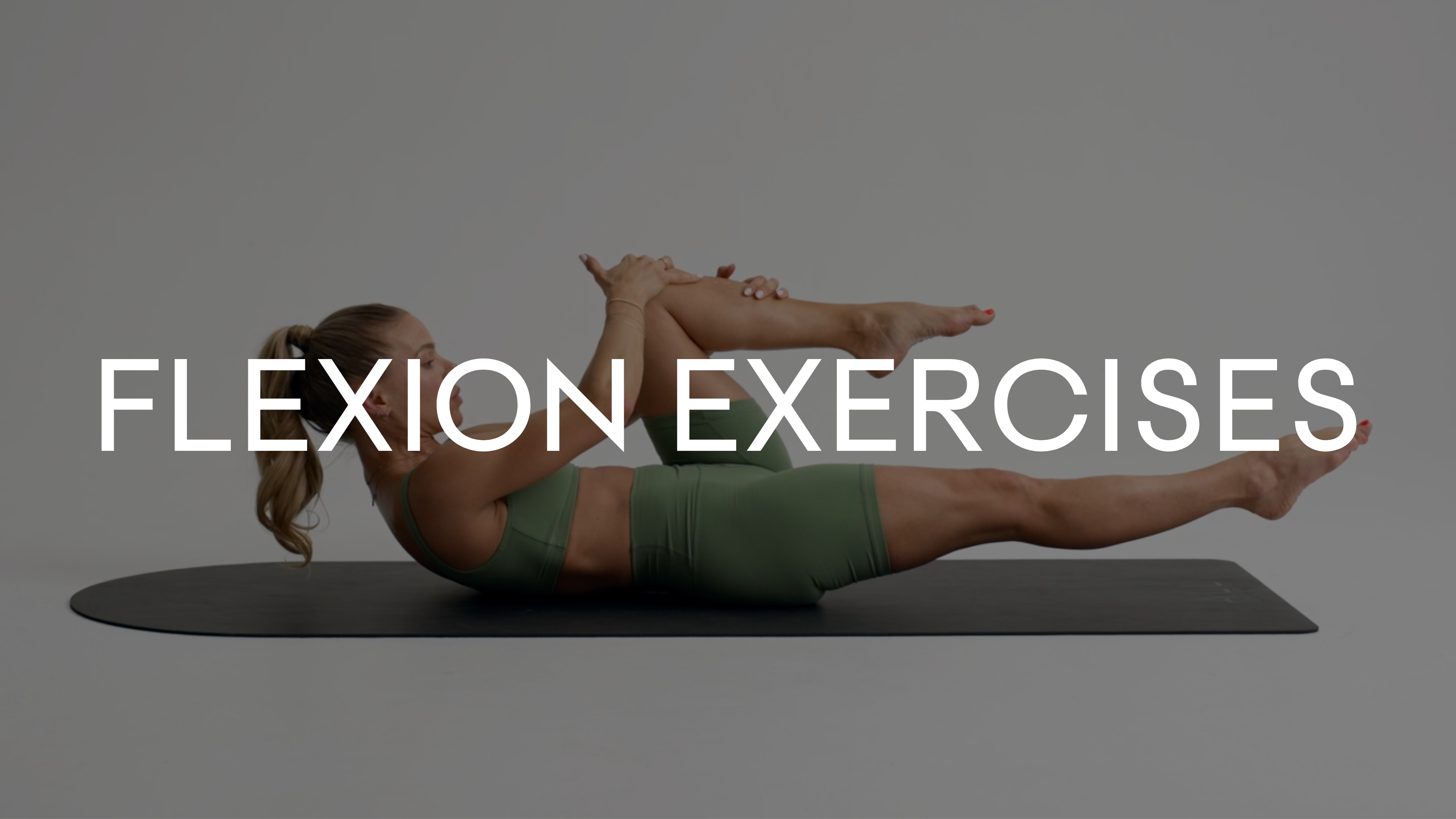 Flexion Exercises