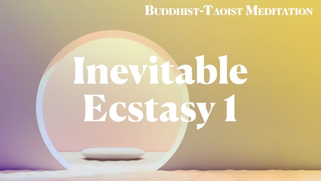 5. Inevitable Ecstasy 1