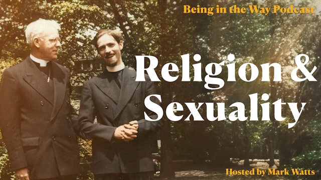 Ep. 25 – Religion and Sexuality