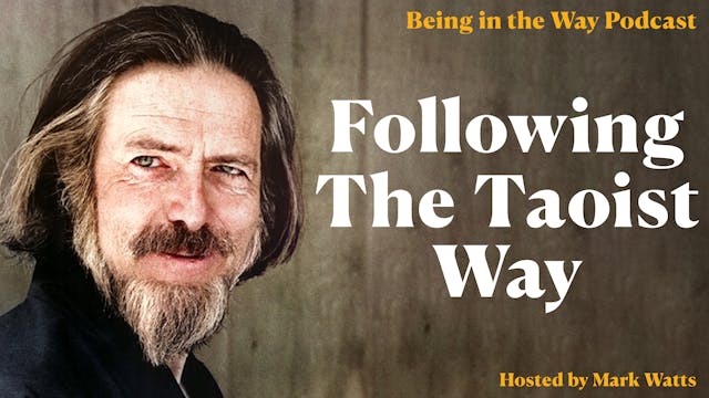 Ep. 1 – Following the Taoist Way