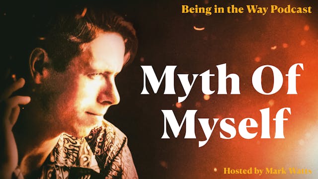 Ep. 24 – Myth of Myself