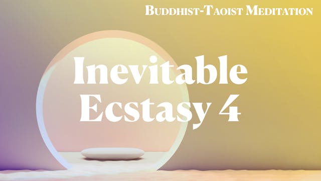 8. Inevitable Ecstasy 4 