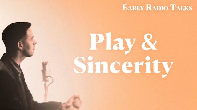 Play and Sincerity