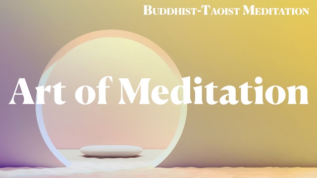 2. Art of Meditation