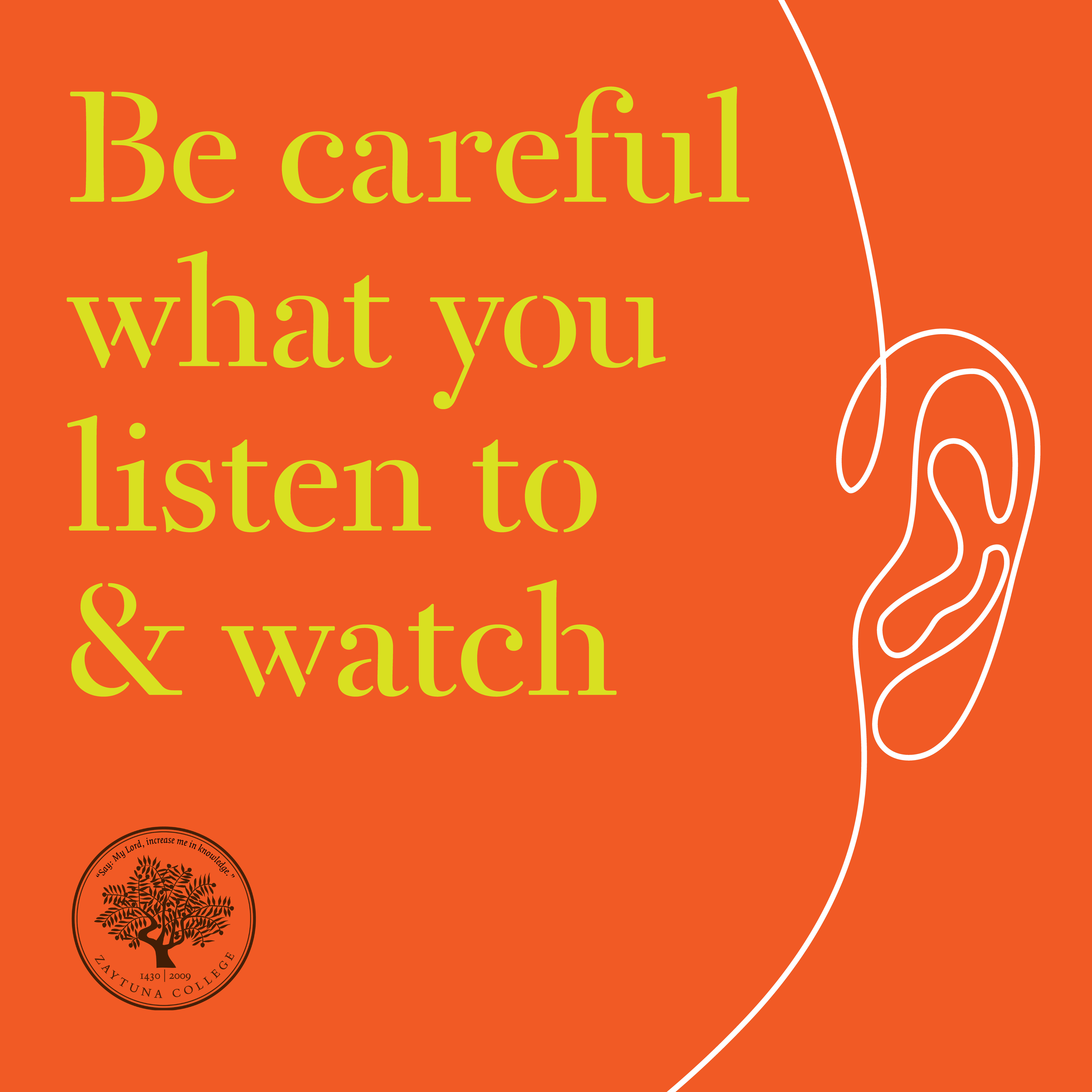 Be Careful What You Listen to and Watch