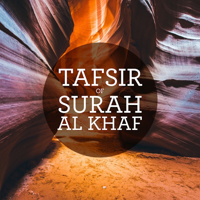 Tafsir of Surat al-Kahf