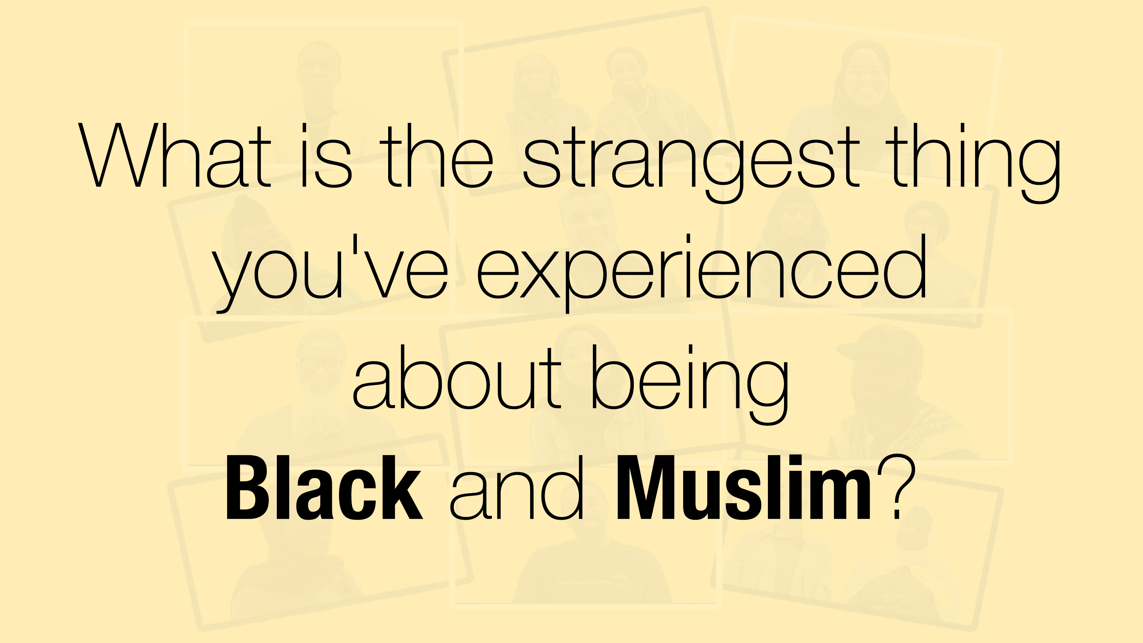 Black and Muslim in Britain | The strangest thing about being Black and Muslim?