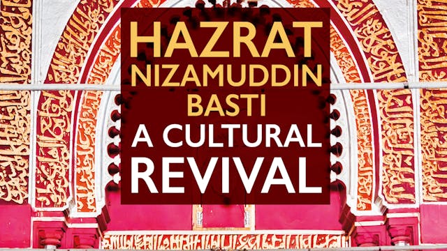 Hazrat Nizamuddin Basti: A Cultural R...