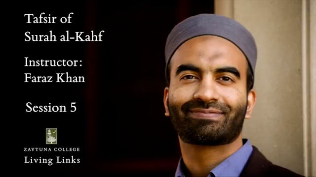 Tafsir of Surah al-Kahf | Episode 5