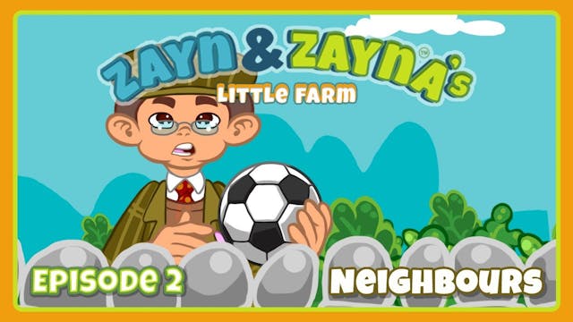 Zayn & Zayna's Little Farm | Neighbours 