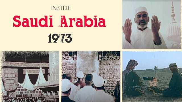 Inside Saudi Arabia, 1973