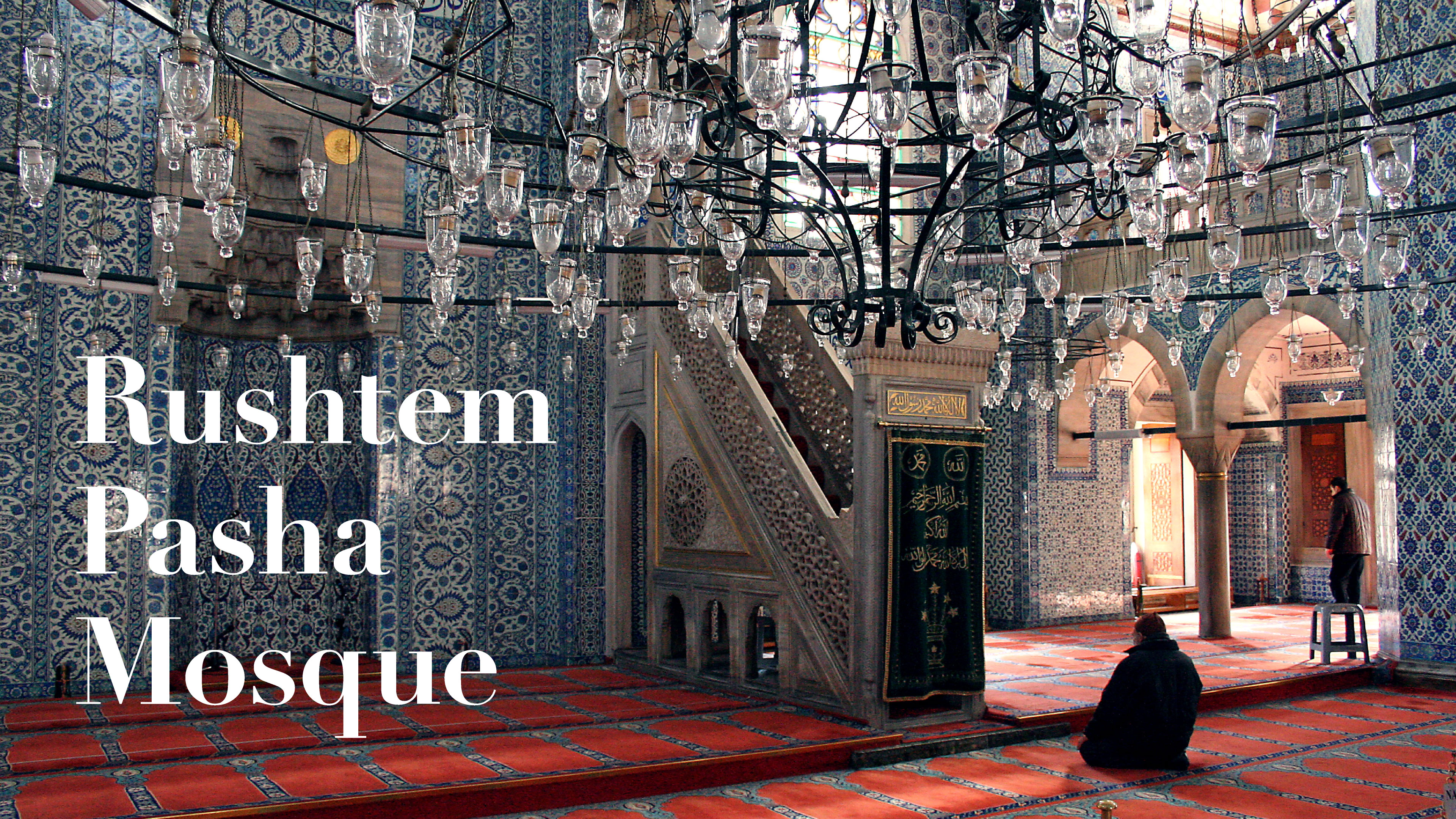 A Symphony of Tiles: Rustem Pasha Mosque