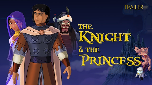 The Knight and the Princess | Trailer