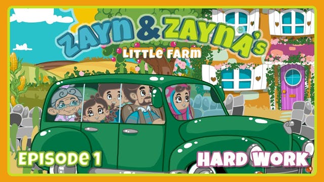 Zayn & Zayna's Little Farm | Hard Work