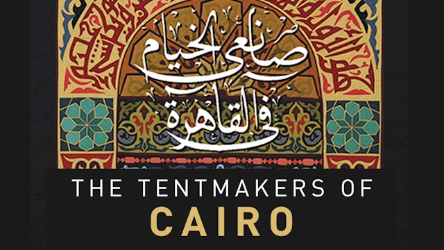 The Tentmakers of Cairo
