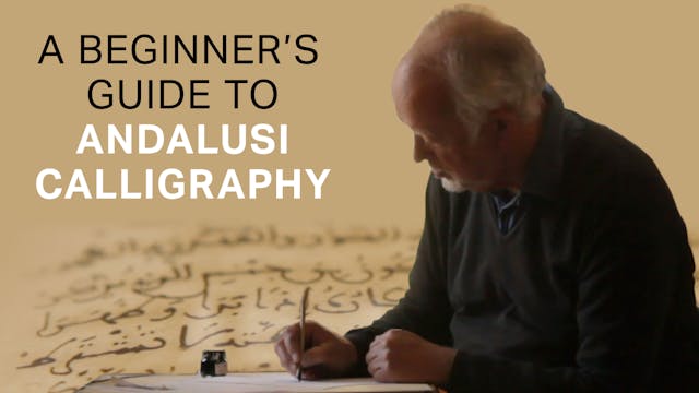 A Beginner's Guide to Andalusi Callig...