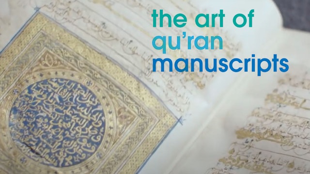 The Art of Qu'ran Manuscripts