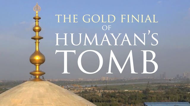 The Gold Finial of Humayun's Tomb
