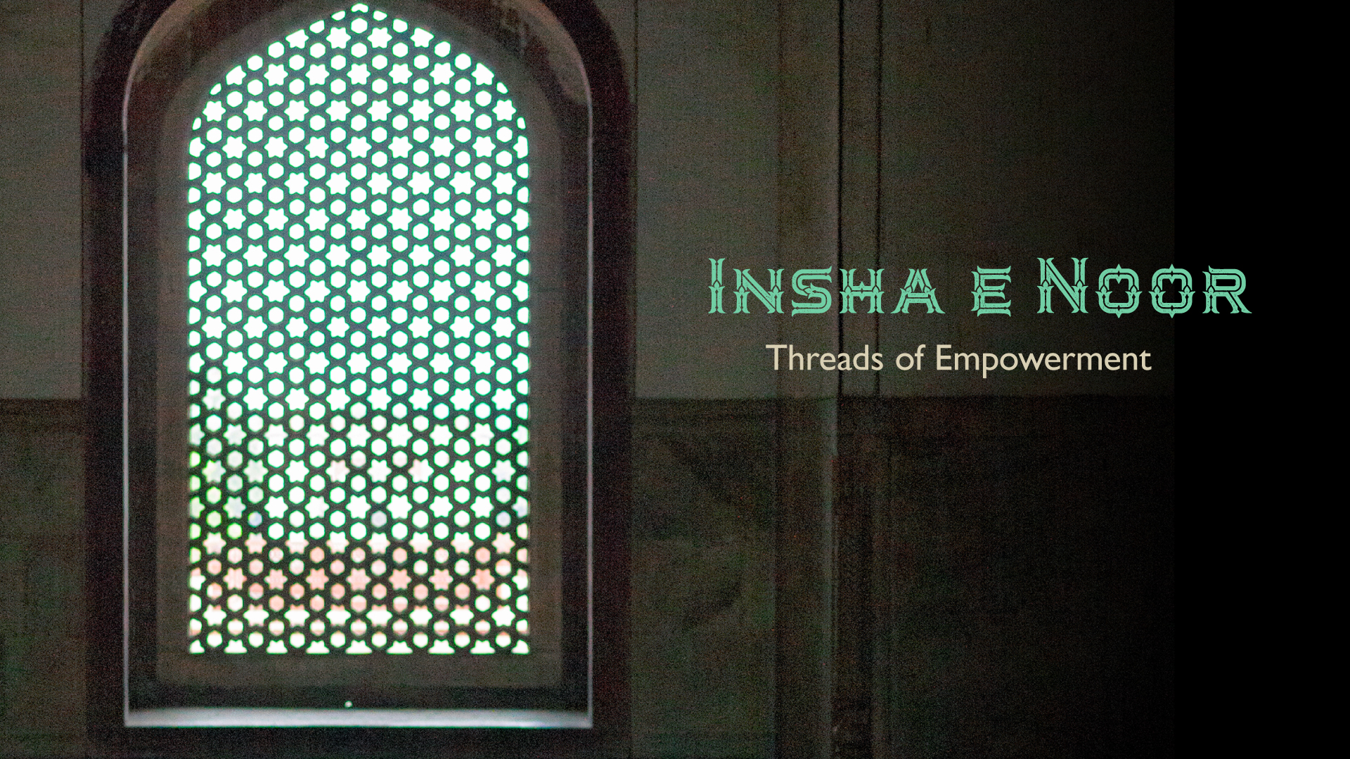 Insha e Noor: Threads of Empowerment